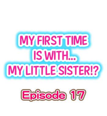 my first time is with my little sister ch 17 cover